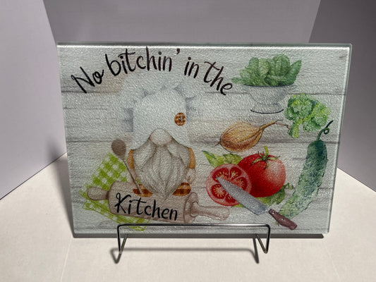 8" x 11" No Bitchin In The Kitchen Glass Cutting Board